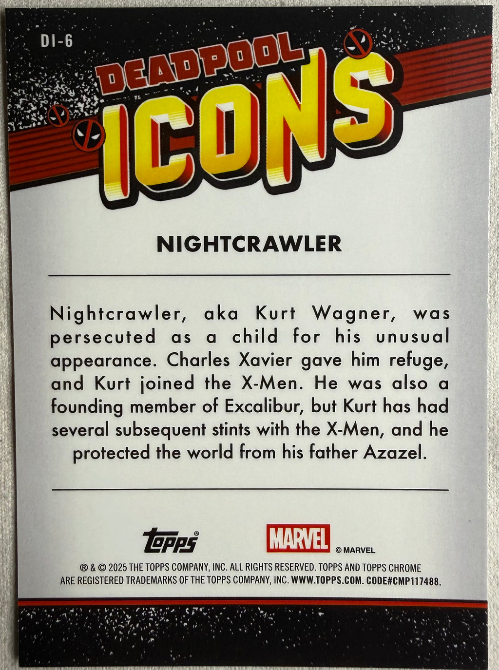 Nightcrawler 2025 Topps Chrome Deadpool Icons #DI-6